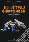 Ju-jitsu giapponese. Tecniche segrete di autodifesa libro di Craig Darrell Max