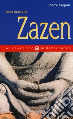 Iniziazione allo zazen