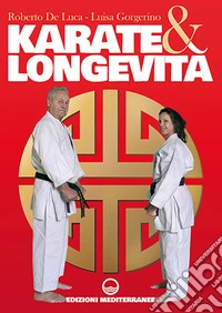 Karate & longevità libro