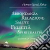 La sensazione è il segreto. Il potere nascosto dell'Immaginazione. Ediz.  speciale - Neville Goddard - Libro - Area 51 Publishing 