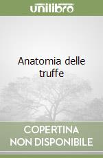 Anatomia delle truffe libro