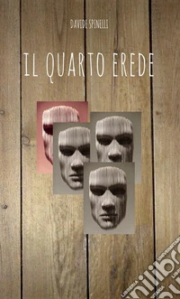 il quarto erede