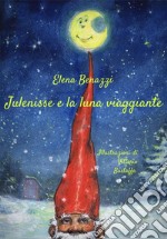 Julenisse e la luna viaggiante libro