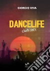 Dancelife libro