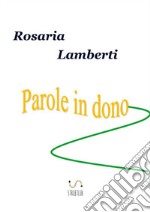 Parole in dono libro