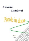 Parole in dono libro