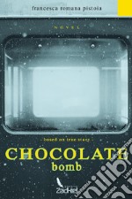 Chocolate bomb libro