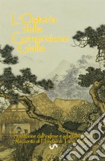 L'osteria della conversione gialla libro