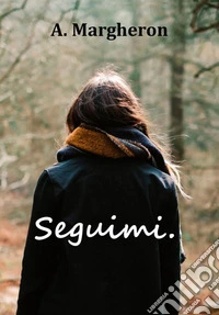 Seguimi libro
