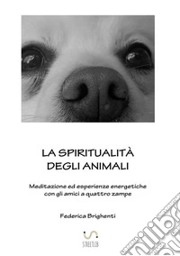 La spiritualità degli animali libro