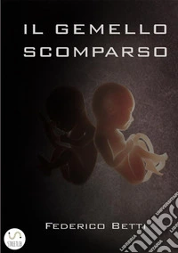 Il gemello scomparso