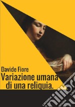 Variazione umana di una reliquia libro