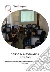 Corso informatica di base libro