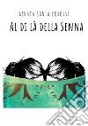 Al di là della Senna libro