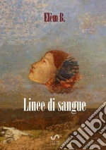 Linee di sangue