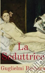 La seduttrice