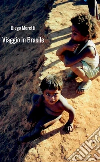 Viaggio in Brasile