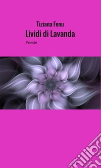 Lividi di lavanda libro
