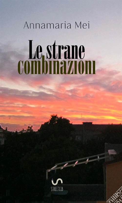 Le strane combinazioni