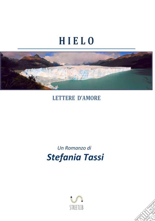 Hielo. Lettere d'amore