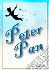 Peter Pan libro di Barrie James Matthew