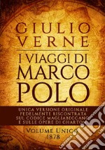 I viaggi di Marco Polo libro