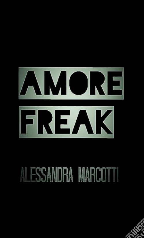Amore freak