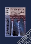 La congiura dei don. Giorni senza tempo. Vol. 3 libro di Mongiovì Giovanni