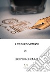 il trionfo metrico libro di Vitali Rosati Luca