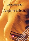 L'amante tedesco libro