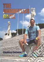 The awareness game