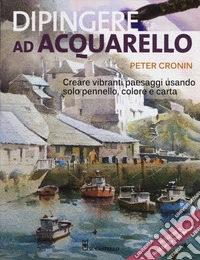 Dipingere ad acquarello