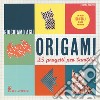 Giochiamo agli origami. 25 progetti per bambini. Con gadget libro