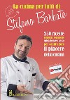 La cucina per tutti di chef Stefano Barbato libro