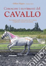 Conoscere i movimenti del cavallo libro