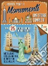 Edifici, ponti e monumenti. Una storia completa. Ediz. a colori. Con gadget libro di Chapman Tony