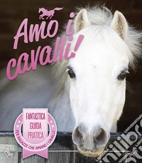 Amo I Cavalli!