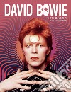 David Bowie. Tutti gli album libro