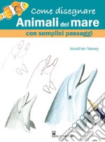 Come disegnare animali del mare con semplici passaggi