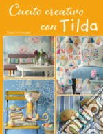 Cucito creativo con Tilda libro