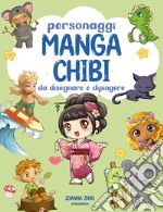 Personaggi manga chibi da disegnare e dipingere libro