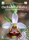 Orchidee d'Italia. Guida alle orchidee spontanee libro