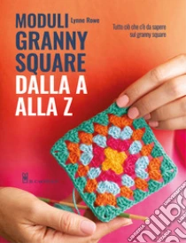 Moduli granny square dalla A alla Z