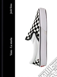 Vans. La storia libro