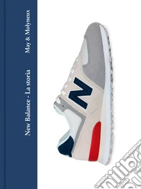 New Balance. La storia libro
