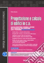 Progettazione e calcolo di edifici in c. a. Con software libro