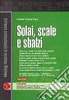 Solai, scale e sbalzi. Con software libro di Principato Trosso Leonardo