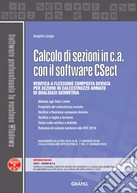 Calcolo di sezioni in c.a. con il software CSect. Con software