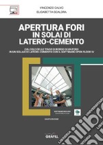 Apertura fori in solai di latero-cemento. Con software libro