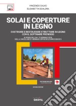 Solai e coperture in legno. Con software libro